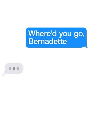 Ու՞ր ես կորել, Բերնադետ