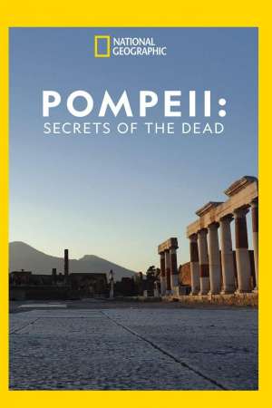Պոմպեյ. Մահացածների գաղտնիքները