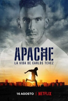 Apache: Կառլոս Տևեսի կյանքը
