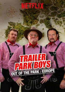 Trailer Park Boys. Beyond the Park