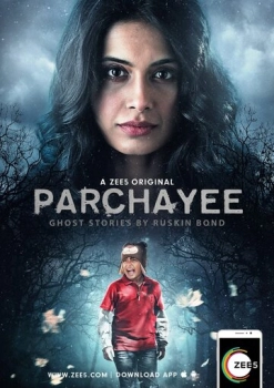 Parchayee: Ghost Stories by Ruskin Bond